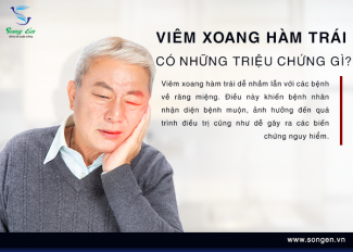 Viêm xoang hàm trái có những triệu chứng gì?  Cách điều trị hiệu quả